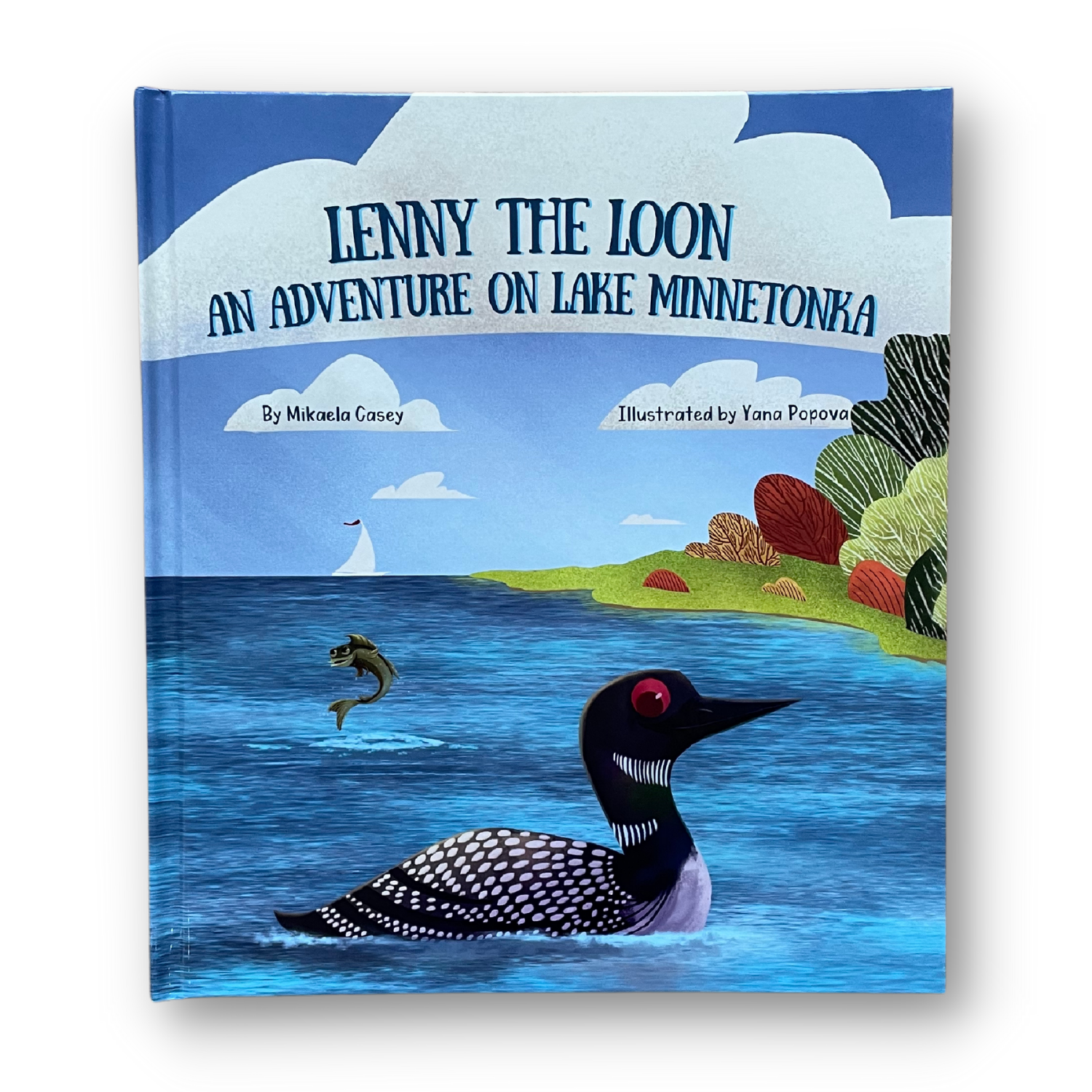 Lenny the Loon: An Adventure on Lake Minnetonka
