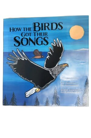 How the Birds Got Their Songs